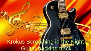 Krokus Screaming in the Night Guitar Backing Track With Vocals [upl. by Ahsemac161]