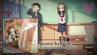 Iwanai kedo ne  Karakai Jōzu no Takagisan OP1 chiefckKasane Teto [upl. by Layne]