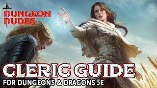 Cleric Guide for Dungeons and Dragons 5e [upl. by Hpeosj]