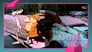 The Pink Panther Show Original Opening HQ [upl. by Anairuy]