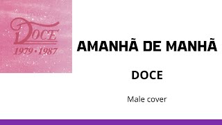 Amanhã de manhã  Doce  Cover [upl. by Asillim]