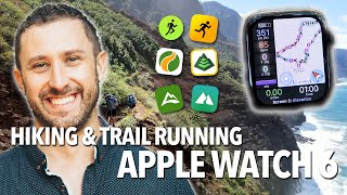 Apple Watch 6 Hiking amp Trail Running Review WorkOutDoors vs AllTrails ViewRanger Gaia Wikiloc [upl. by Oballa816]