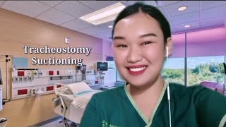 TRACHEOSTOMY SUCTIONING  RETURN DEMONSTRATION [upl. by Noseaj264]