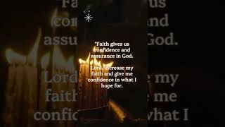 Hebrews 11 1 Now faith is confidence in what we hope for and assurance about what we do not see [upl. by Ancell]