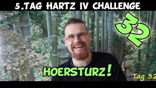 Tag 32 veganTag 5 Hartz IV Challenge Hörsturz amp Preisrekord [upl. by Marsden]