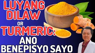 Luyang Dilaw or Turmeric Ano Benepisyo Sayo  By Doc Willie Ong Internist and Cardiologist [upl. by Atnohsal]