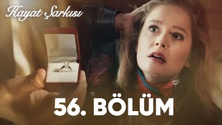 Hayat Şarkısı  56 Bölüm [upl. by Adikam833]