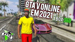 JOGANDO GTA 5 ONLINE NO XBOX 360 EM 2021 NA SESSÃO PÚBLICA [upl. by Leelaj13]