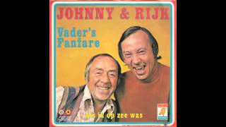 Johnny amp Rijk  Vaders Fanfare [upl. by Eilahs]