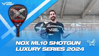 Review NOX ML10 Shotgun Luxury Series 2024 Miguel Lamperti By Padel Market [upl. by Stoddard]