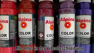 Die beste Voll und Abtönfarbe im Test  Alpina Farben Voll und Abtönfarbe Wandfarbe Alpina Color [upl. by Haldan685]