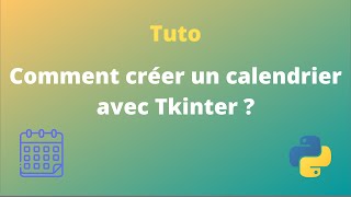 Comment créer un calendrier avec Tkinter  python tkintertutorial calendar [upl. by Durr]