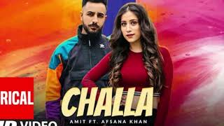 CHALLA Full Lyrical Video Song Amit Afsana Khan Enzo Latest Punjabi Song 2020 [upl. by Ladiv]