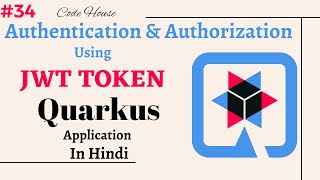 Part34 Authentication and Authorization using JWT Token and RolesBased Access Control in Quarkus [upl. by Wendy573]