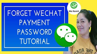 Forget WeChat Payment Password Tutorial 2020 [upl. by Anilef]