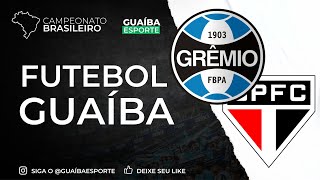 SÃO PAULO X GRÊMIO AO VIVO  CAMPEONATO BRASILEIRO 2024 [upl. by Aicatsue270]