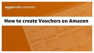 How to create Vouchers on Amazon  Stepbystep tutorial [upl. by Afatsuom]