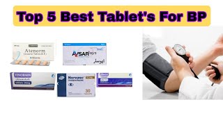 Top 5 best medicine Tablet For BPBlood Pressure Blood Pressure k Achi Medicine in Pakistan1ml [upl. by Epoillac]