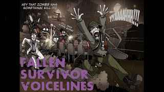 Left 4 Dead 2  Fallen Survivor Voicelines [upl. by Rehpotsirahc]