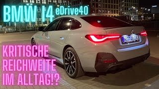 BMW i4 eDrive40 KRITISCHE Reichweite im Alltag 4 Tage 🏙️🛣️ [upl. by Nirro]