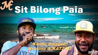 Sit Bilong Paia  Kande Dwyane amp Krotonz Katzoo 2024 [upl. by Odlanra]