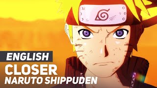 Naruto Shippuden  quotCloserquot Opening  ENGLISH ver  AmaLee amp PelleK [upl. by Ahsuatan246]