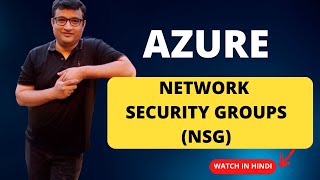 What is Network Security Groups and how to configure it  Demo in Hindi [upl. by Beall]