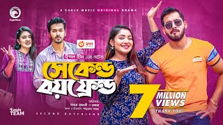 Second Boyfriend  সেকেন্ড বয়ফ্রেন্ড  Bangla Natok 2021  Zaher Alvi  Ontora  New Natok 2021 [upl. by Lew]