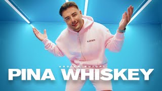 Ardian Bujupi  PINA WHISKEY prod by Notsaq [upl. by Yrkcaz]