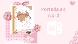 Portada o CARATULA en Word  Estilo AESTHETIC  Creando con Eliana 💻 [upl. by Nowahs493]