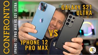 Galaxy S21 ULTRA vs iPhone 12 PRO MAX CONFRONTO al VERTICE [upl. by Zavala]