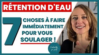 Éliminer la rétention deau 7 choses naturelles à faire sans attendre [upl. by Ellennahs306]