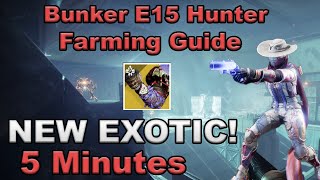 Destiny 2  Bunker E15 Hunter Legend Lost Sector Farming Guide  Fast and Easy [upl. by Ahsia]