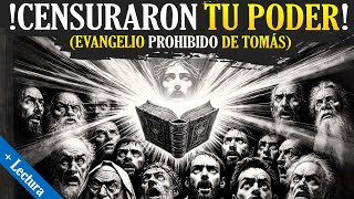 💥 ¡Esto lo CAMBIA TODO Evangelio Prohibido de TOMÁS  Lectura [upl. by Nohj]