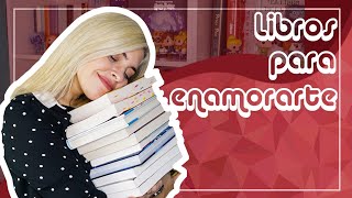 LIBROS PARA ENAMORARTE  Top Libros Románticos [upl. by North]