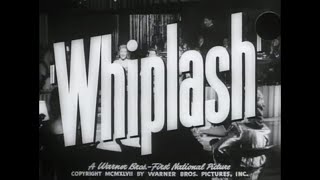 Whiplash 1948  Original Theatrical Trailer  WB  1948  TCM [upl. by Adnahsar]