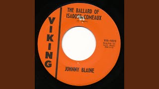 The Ballard of Isadore Comeaux [upl. by Chaffinch]