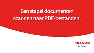 MFP  Een stapel documenten scannen naar PDFbestanden  Instructie [upl. by Debby]