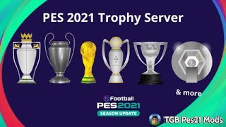 PES 2021 New Trophy Server [upl. by Seltzer]