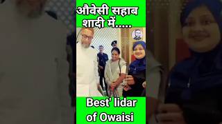 ओवैसी सहाब शादी मेंAimim Party। Agra Mim। news agramim shorts। [upl. by Namwen]