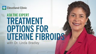 How Are Fibroids Treated  Ask Cleveland Clinic’s Expert [upl. by Ariet181]