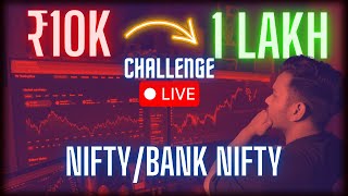 LIVE OPTION TRADING ₹10k to ₹1Lakh CHALLENGE  nifty50 banknifty  9th May [upl. by Acinorrev840]