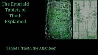 The Emerald Tablets of Thoth Explained [upl. by Ayotl272]