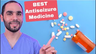 The BEST Antiseizure Medication For You Most Get it Wrong [upl. by Islaen]