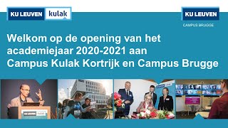 Opening Academiejaar 20202021 aan KU Leuven Campus Kulak Kortrijk en Campus Brugge [upl. by Swords978]