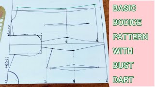 Basic Bodice Pattern  Updated Basic Bodice with Bust Dart  Beginners Guide  Let Us Draft [upl. by Noremac753]