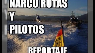 Narco rutas y pilotos de planeadoras de droga  Aduanas SVA [upl. by Euqirne303]