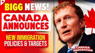 BIGG Good News Canada Govt Announces New Immigration Policies amp Targets  IRCC [upl. by Nov]