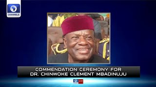 Commendation Ceremony For Dr Chinwoke Clement Mbadinuju  LIVE [upl. by Blatt]