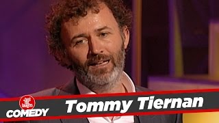 Tommy Tiernan Stand Up  2009 [upl. by Phedra232]